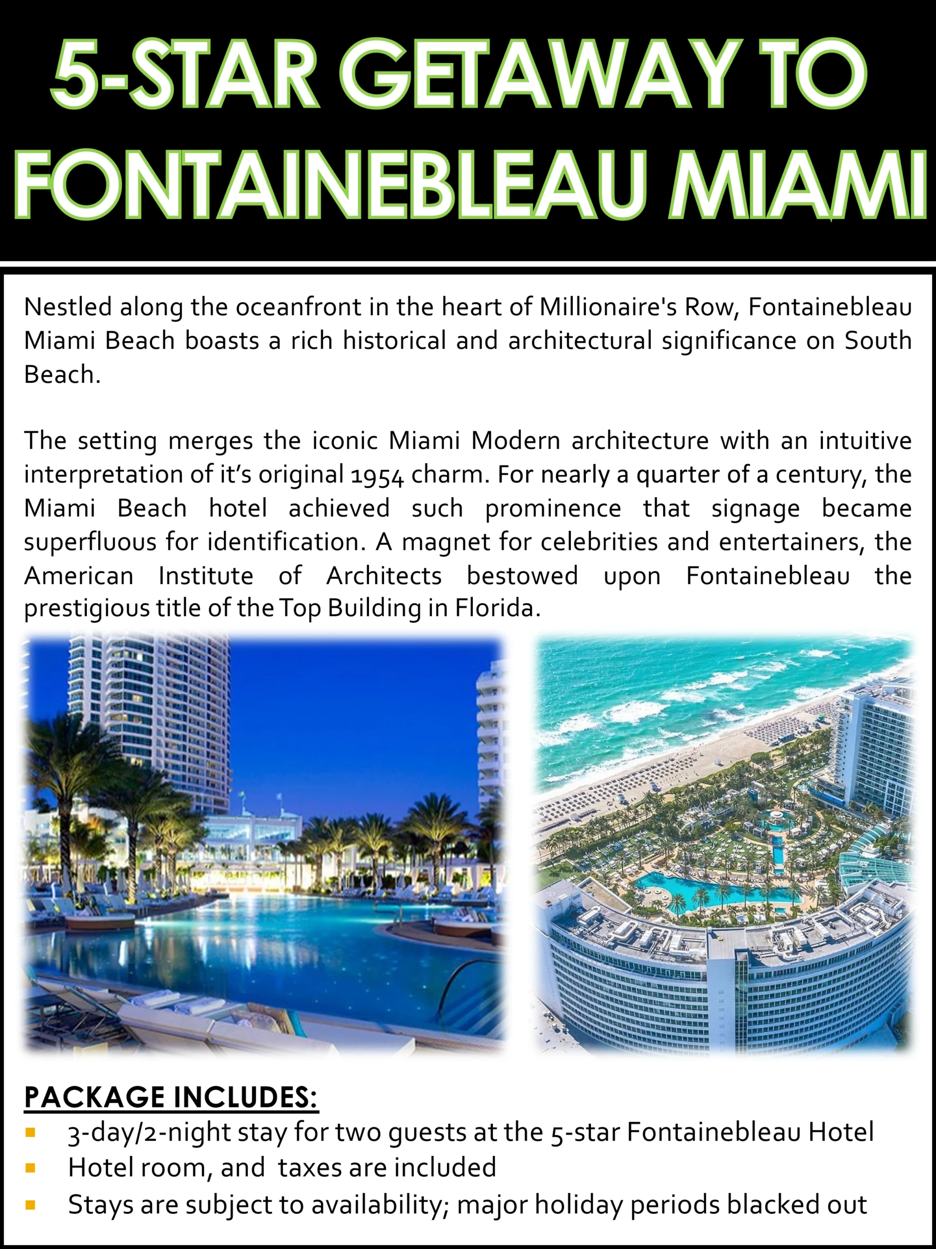 Five Star Get away To Fontainebleau Miami