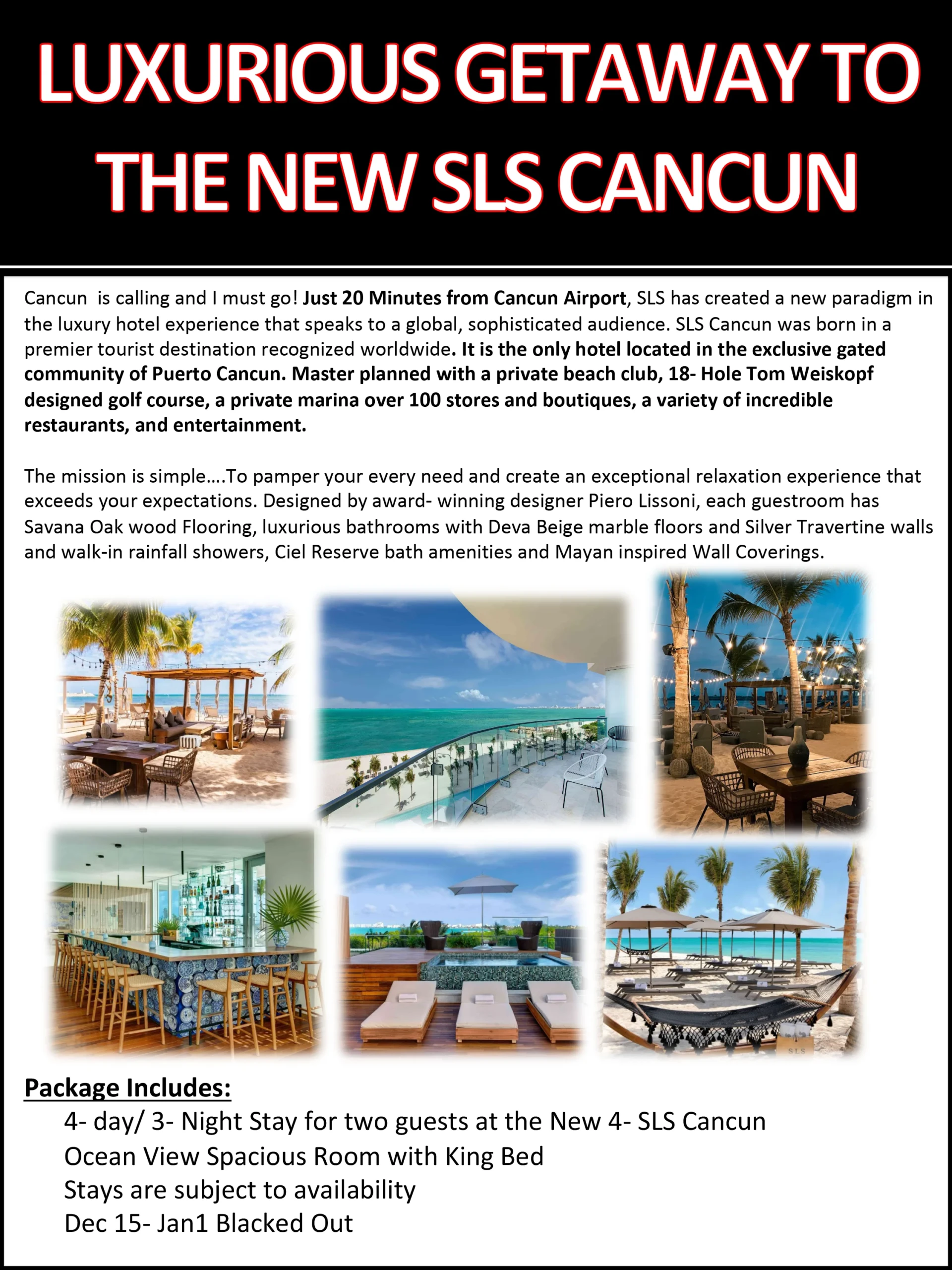 Luxurious Getaway to the New SLS Cancun